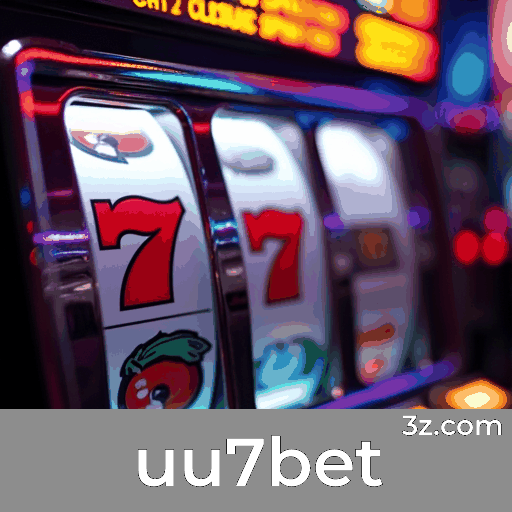 uu7bet: Estável, Seguro e Otimizado para o Brasil